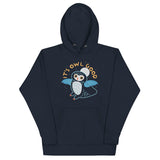 It's Owl Good Unisex Hoodie