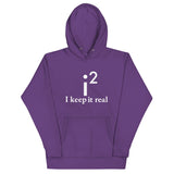 I Keep It Real Unisex Hoodie