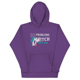99 Problems But A Witch Ain't One Unisex Hoodie