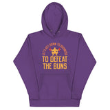 Let's Get Down To Business To Defeat The Buns Unisex Hoodie