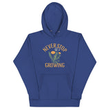 Never Stop Growing Unisex Hoodie