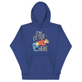I'm Otter Here Unisex Hoodie