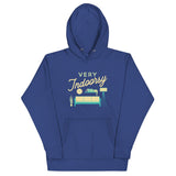 Very Indoorsy Unisex Hoodie