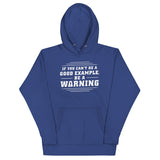 Be A Warning Unisex Hoodie