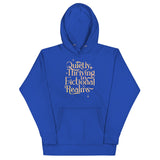 Quietly Thriving In Fictional Realms Unisex Hoodie