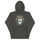 Feeling Sensationowl Unisex Hoodie