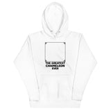 The Greatest Chameleon Ever Unisex Hoodie