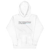 Most Intelligent Person in the World Citation Needed Unisex Hoodie