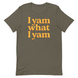 I Yam What I Yam Men's Signature Tee