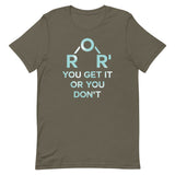 Ether You Get It Or You Don't Men's Signature Tee