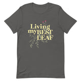 Living My Best Leaf Men's Signature Tee