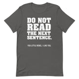 Do Not Read The Next Sentence. Men's Signature Tee