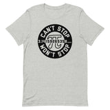 Can't Stop Won't Stop Men's Signature Tee
