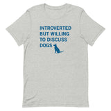 Introverted But Willing To Discuss Dogs Men's Signature Tee