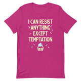 I Can Resist Anything Except Temptation Men's Signature Tee