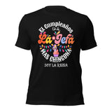 Premium El Cumpleaâ€“os De La Jefa Chingona Birthday T-shirt