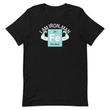 I Am Iron, Man Men's Signature Tee
