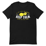 If Life Gives You Lemons Men's Signature Tee