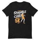Shamble To The Cure Zombie 5K Men's Signature Tee
