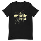 Living My Best Leaf Men's Signature Tee