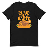 Pump That Baste Men's Signature Tee