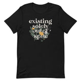 Existing Solely Out Of Spite Men's Signature Tee
