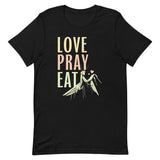 Love Pray Eat Men's Signature Tee