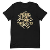 Penne For Your Thoughts Men's Signature Tee