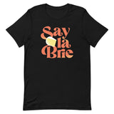 Say La Brie Men's Signature Tee