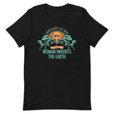 Woman Inherits The Earth Men's Signature Tee