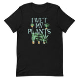 I Wet My Plants Men's Signature Tee