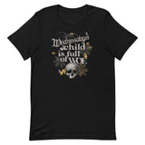 Wednesday's Child Is Full Of Woe Men's Signature Tee