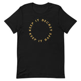 Keep It Secret Keep It Safe Men's Signature Tee