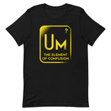 The Element Of Confusion Men's Signature Tee