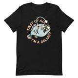 First Of All I'm A Delight Men's Signature Tee