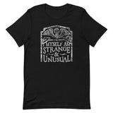 I Myself Am Strange And Unusual Men's Signature Tee