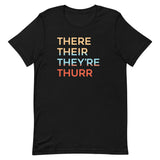 There Their They're Thurr Men's Signature Tee