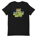 I'm Fluent In 80's Movie Quotes Men's Signature Tee