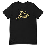 Ew, David! Men's Signature Tee