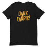 Dank Farrik! Men's Signature Tee