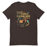 Fluent In Fowl Language Men's Signature Tee