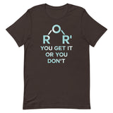 Ether You Get It Or You Don't Men's Signature Tee