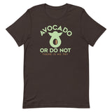 Avocado Or Do Not Men's Signature Tee