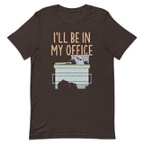 I'll Be In My Office Men's Signature Tee