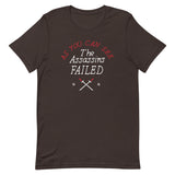 The Assassins Failed Men's Signature Tee