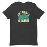 I've Created A Monstera Men's Signature Tee