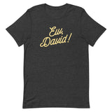 Ew, David! Men's Signature Tee