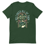 Yes I Need All Of Them Men's Signature Tee
