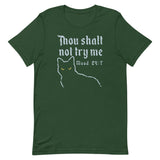 Thou Shalt Not Try Me Men's Signature Tee