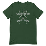 I Just Work Here Men's Signature Tee